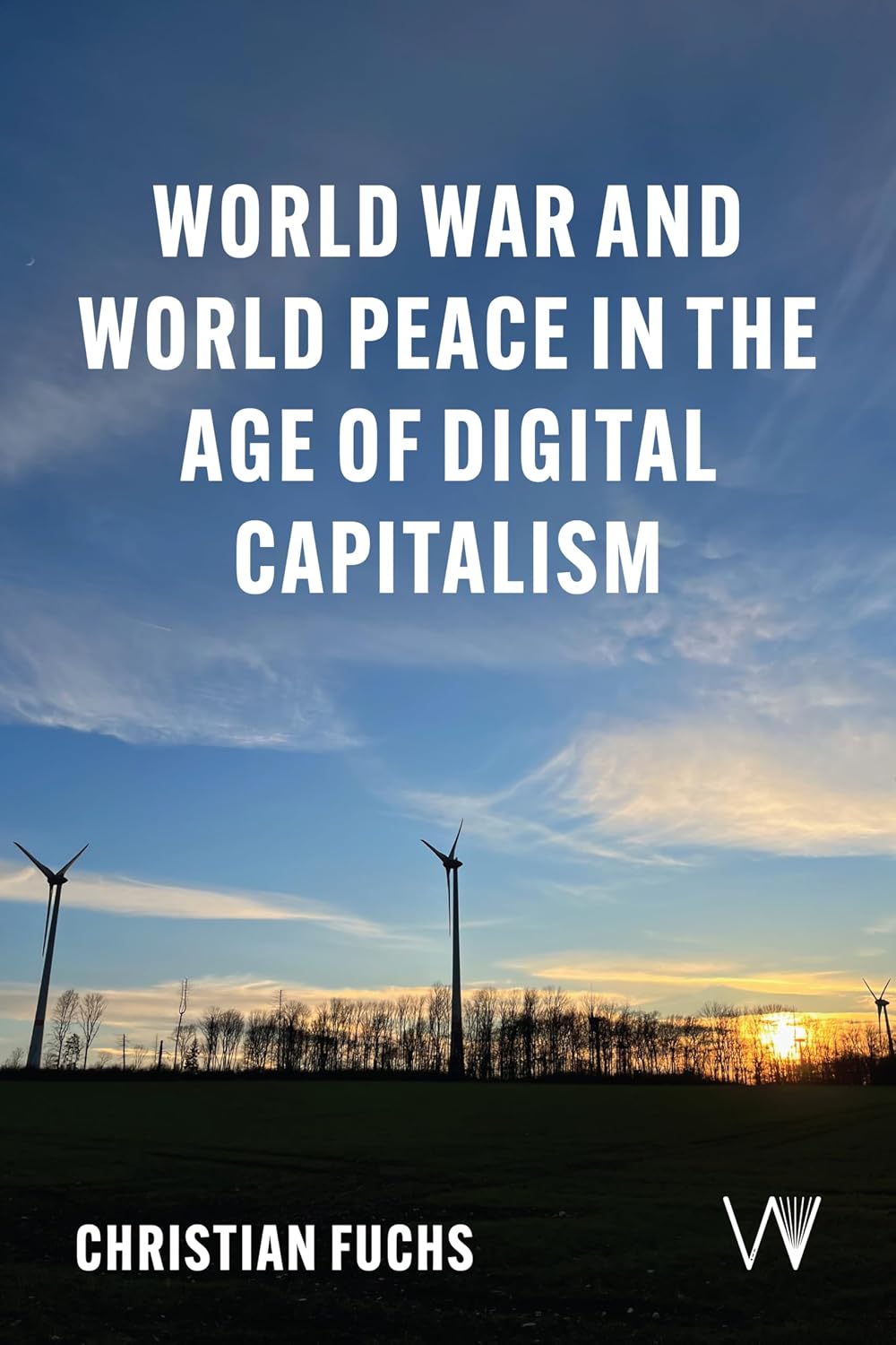 capítulo por capítulo baixar World War and World Peace in the Age of Digital Capitalism (English Edition)