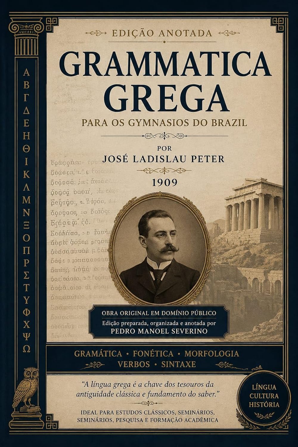 Gramática grega: Edição Histórica de 1909 — Obra em Domínio Público baixar livro de graça