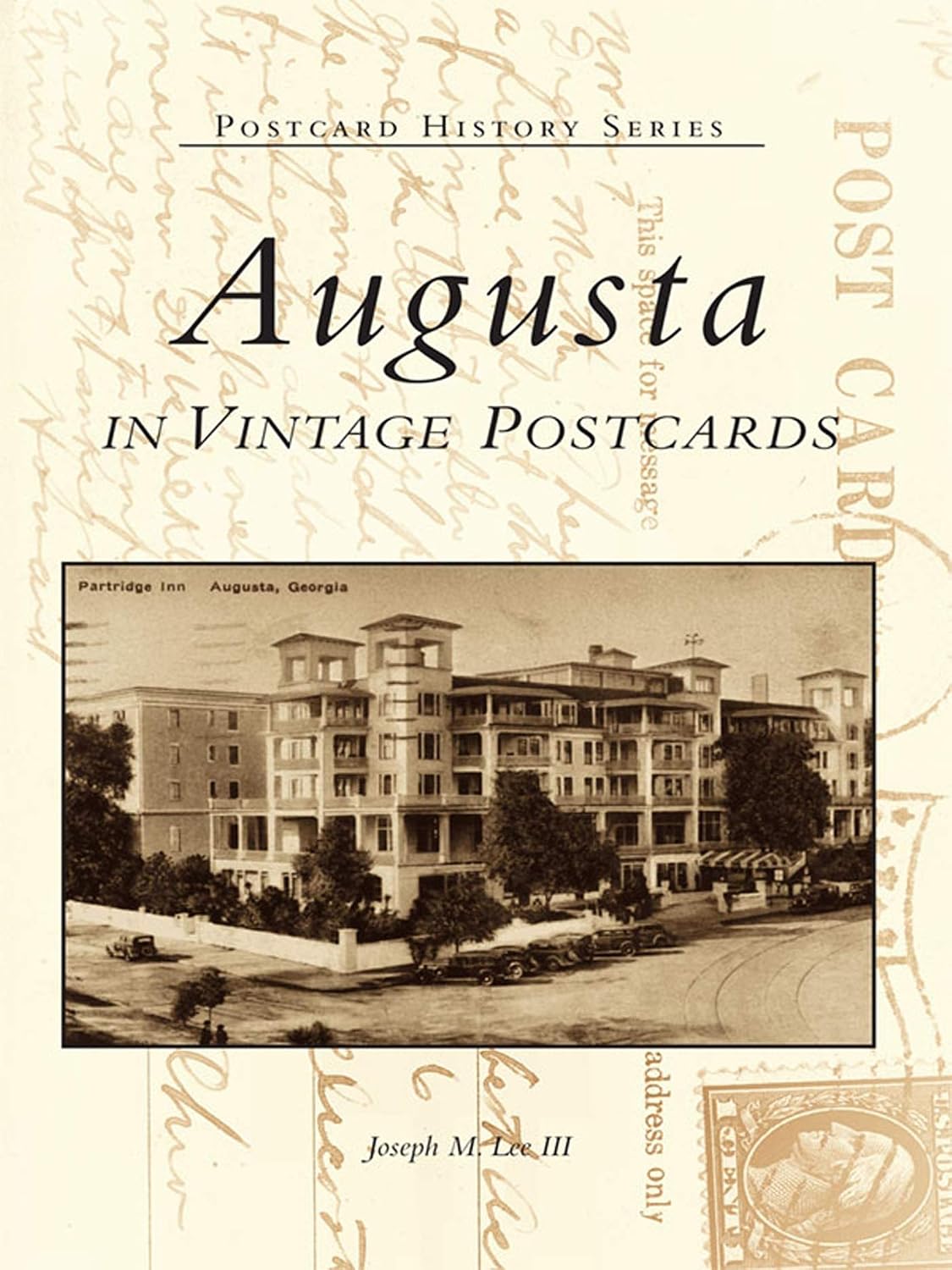 Augusta in Vintage Postcards (Postcard History) (Postcard History Series) (English Edition)