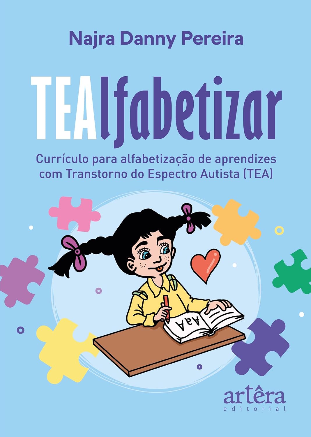 TEAlfabetizar: Currículo para Alfabetização de Aprendizes com Transtorno do Espectro Autista (TEA) baixar livro de graça