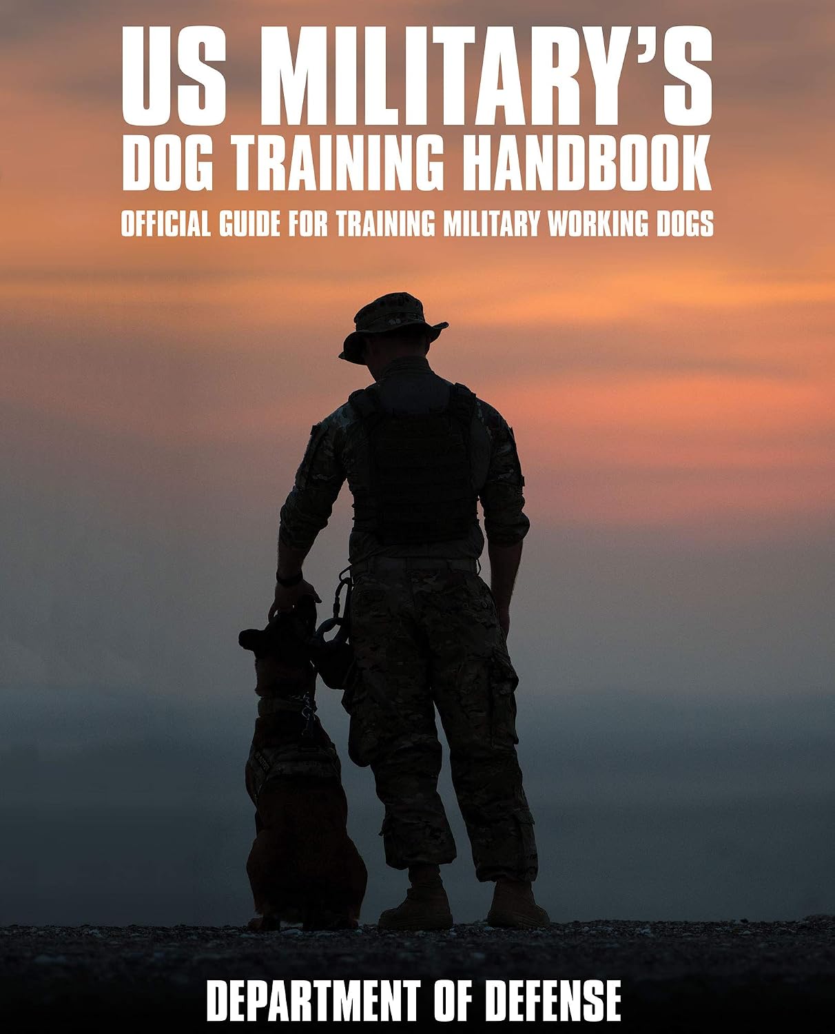 U.S. Military's Dog Training Handbook: Official Guide for Training Military Working Dogs (English Edition) baixar livro de graça