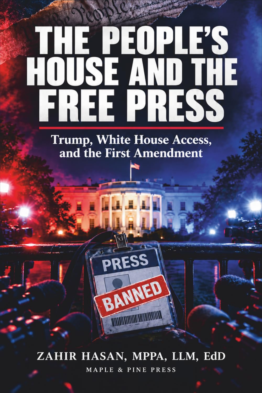 capítulo por capítulo baixar The People’s House and the Free Press: Trump, White House Access, and the First Amendment