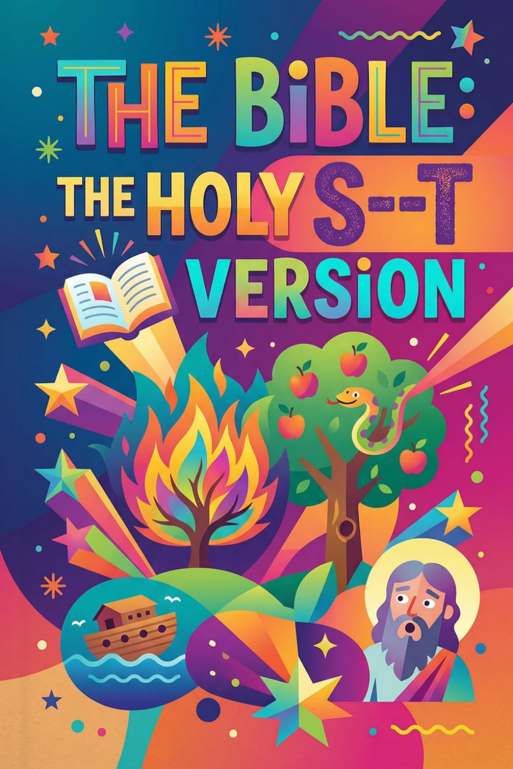 ler totalmente The Bible: The Holy S**T Version