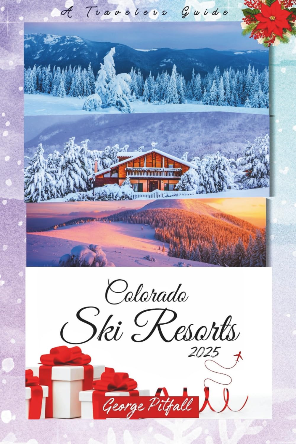 capítulo por capítulo baixar Colorado Ski Resorts 2025: Vail, Breckenridge, Aspen & Keystone Travel Guide: A Winter Travel Guide and Giftable Ski Trip Planner with Maps, Family Cabins, Après-Ski Ideas & Holiday Memories Journal
