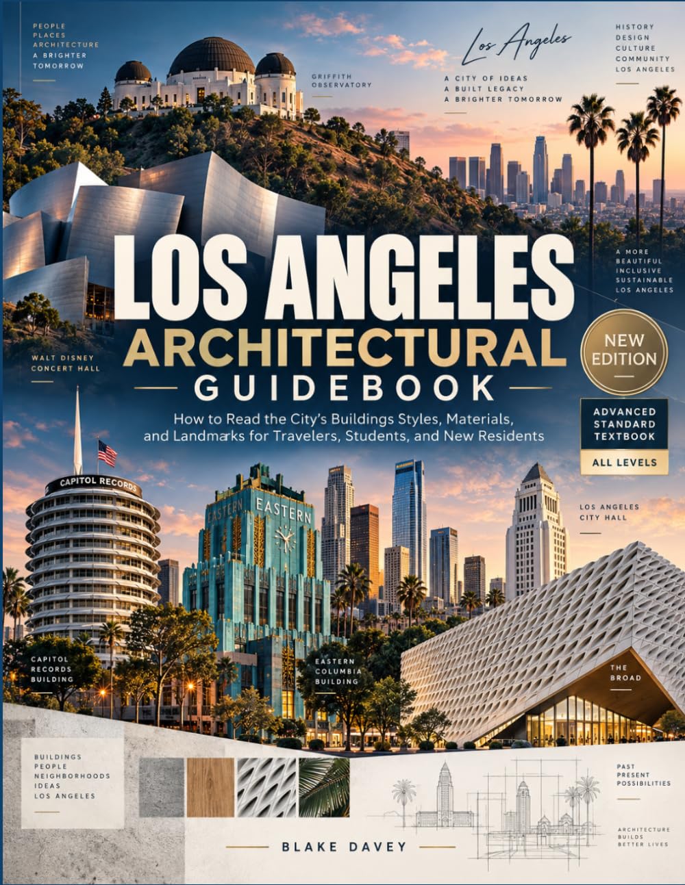 LOS ANGELES ARCHITECTURAL GUIDEBOOK: How to Read the City’s Buildings Styles, Materials, and Landmarks for Travelers, Students, and New Residents baixar o livro de graça
