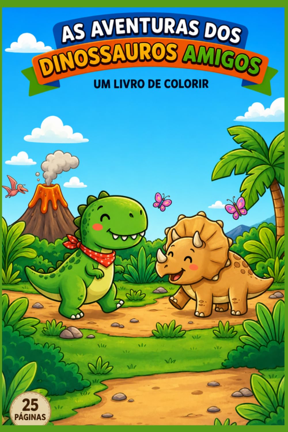 As Aventuras dos Dinossauros Amigos: Um Livro de Colorir para Crianças (Portuguese Edition) baixar o livro de graça