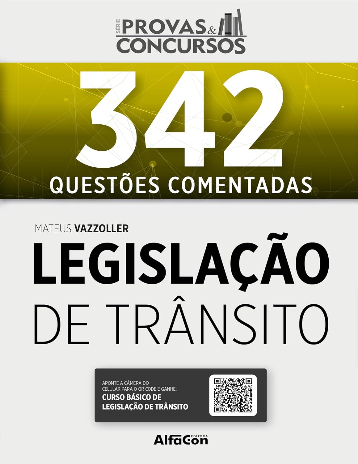 capítulo por capítulo baixar Provas & Concursos - Legislação de Trânsito: Questões Comentadas de Legislação de Trânito