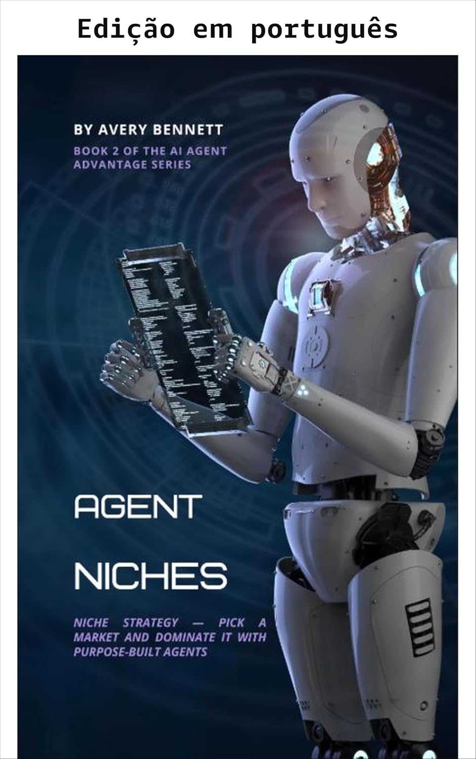 Nichos de agentes: dominando mercados com IA especializada (Série A vantagem dos agentes de IA Livro 2) baixar o livro de graça