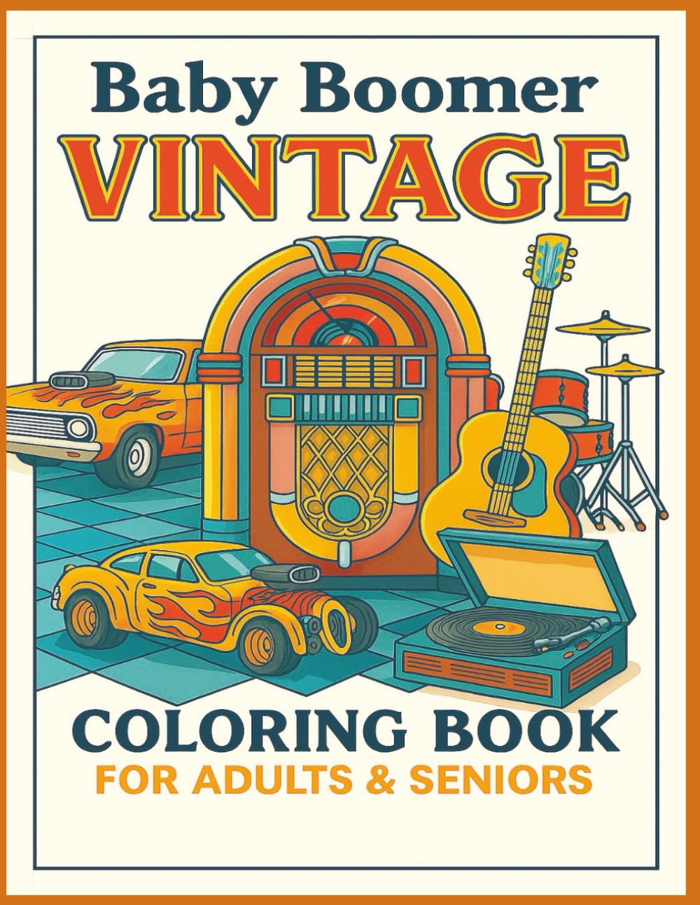 ler totalmente Baby Boomer Vintage Coloring Book for Adults: Coloring Book for Boomers with Bold and Clear Illustrations that Take You Back in Time | 8.5x11 inches |... Boomers Vintage Coloring Book for Adults)