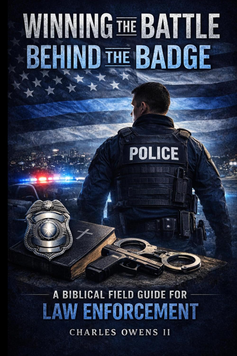 capítulo por capítulo baixar Winning the Battle Behind the Badge: A Biblical Field Guide for Law Enforcement