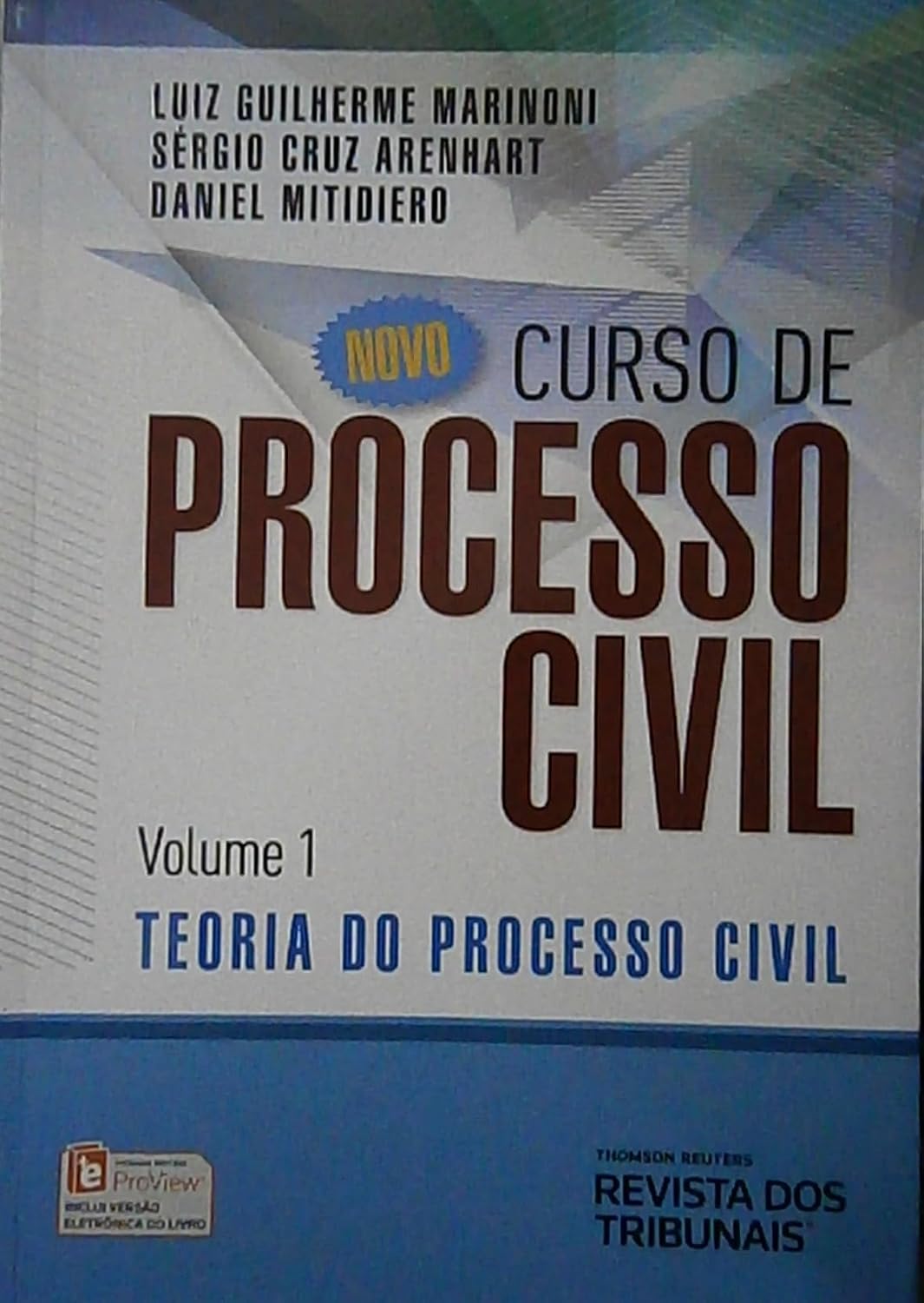ler totalmente Novo Curso de Processo Civil. Teoria Geral do Processo Civil - Volume 1