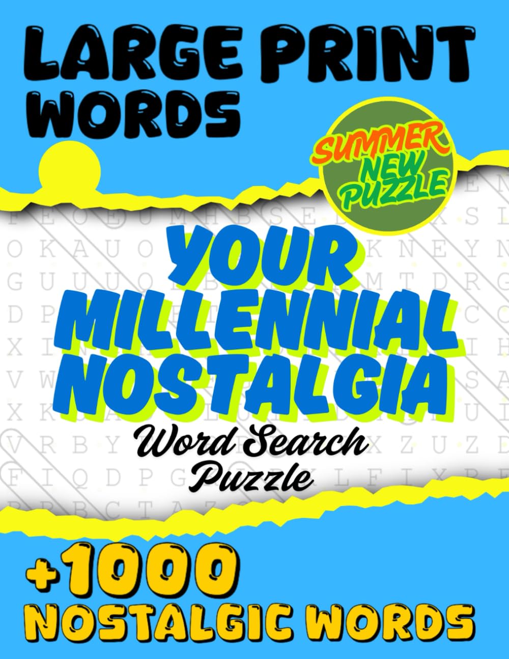 Your Millennial Nostalgia Search Word Puzzle Book: A Journey Back to the Golden Days of Growing Up baixar livro de graça