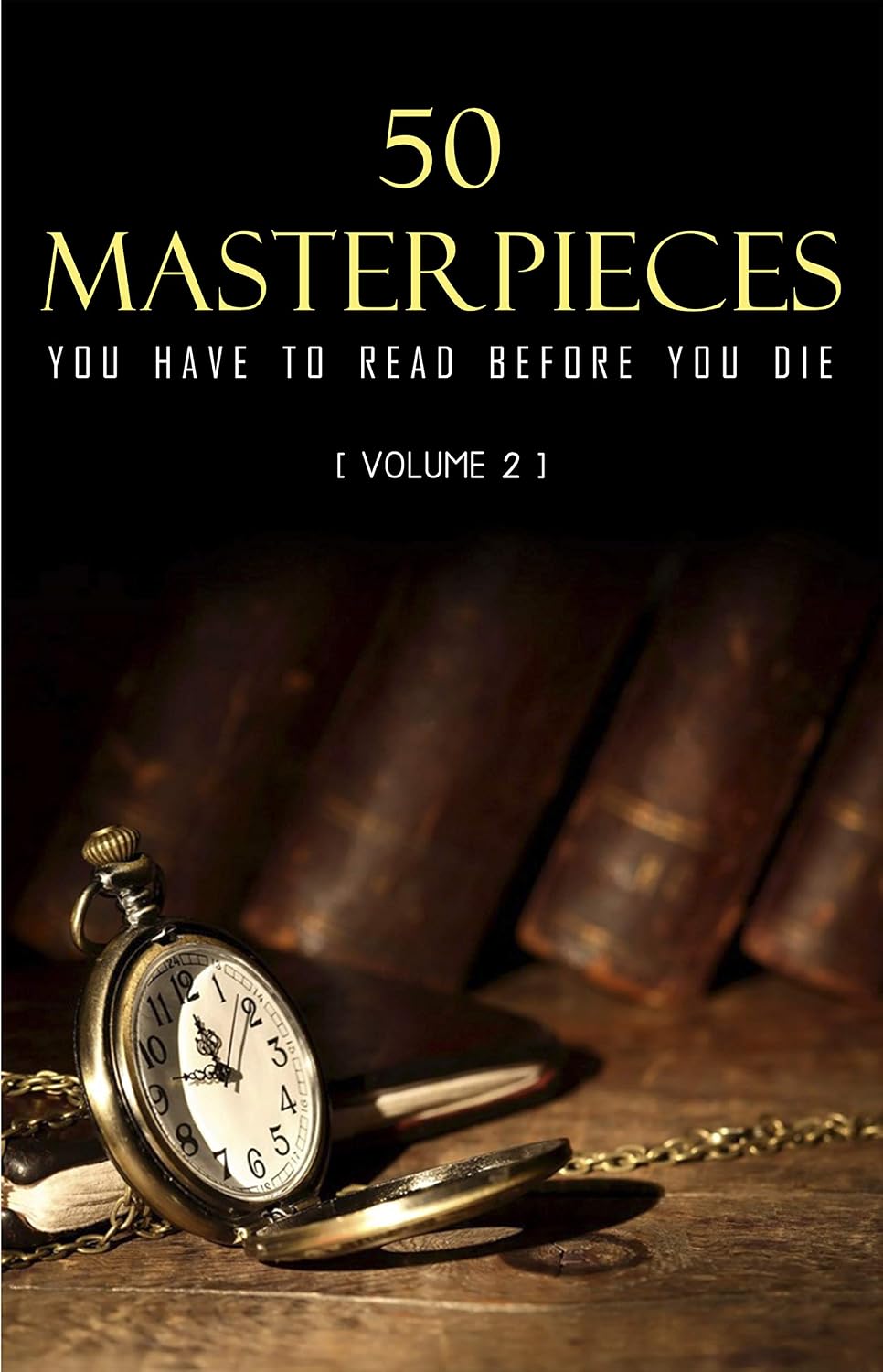 capítulo por capítulo baixar 50 Masterpieces you have to read before you die vol: 2 (English Edition)