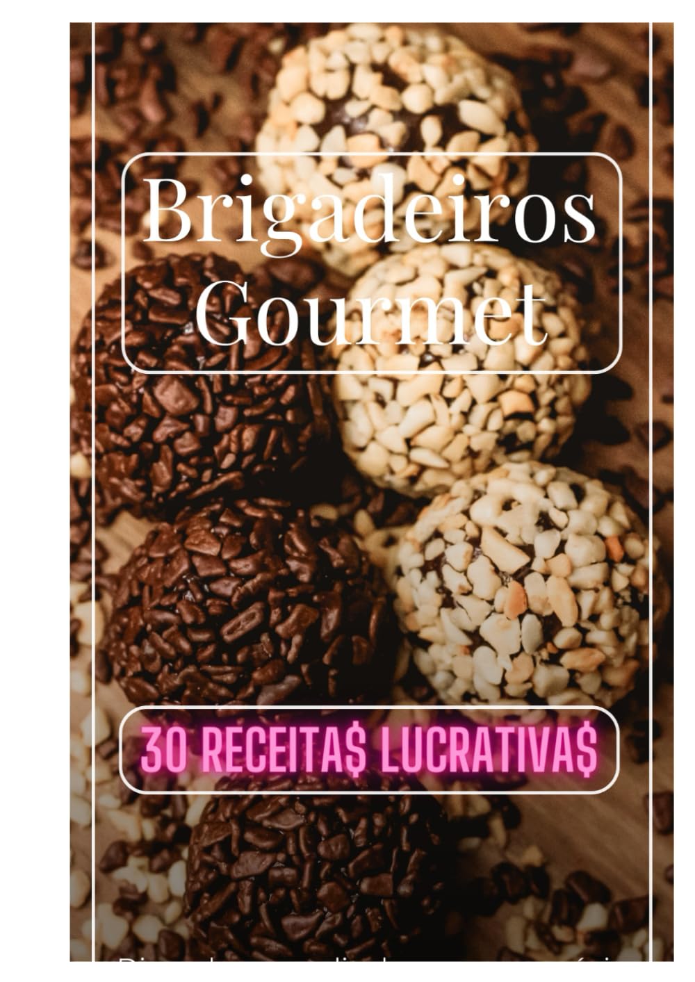 Brigadeiros Gourmet para Iniciantes (Portuguese Edition) baixar o livro de graça