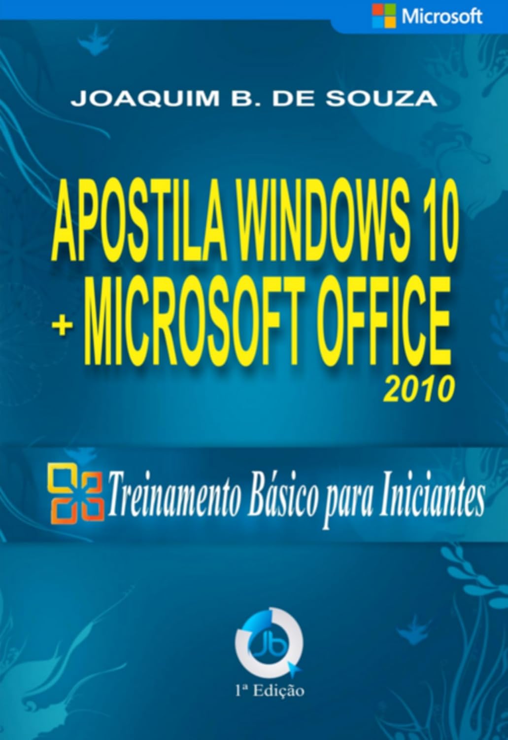 ler totalmente Apostila Do Windows 10 Com Microsoft Office 2010
