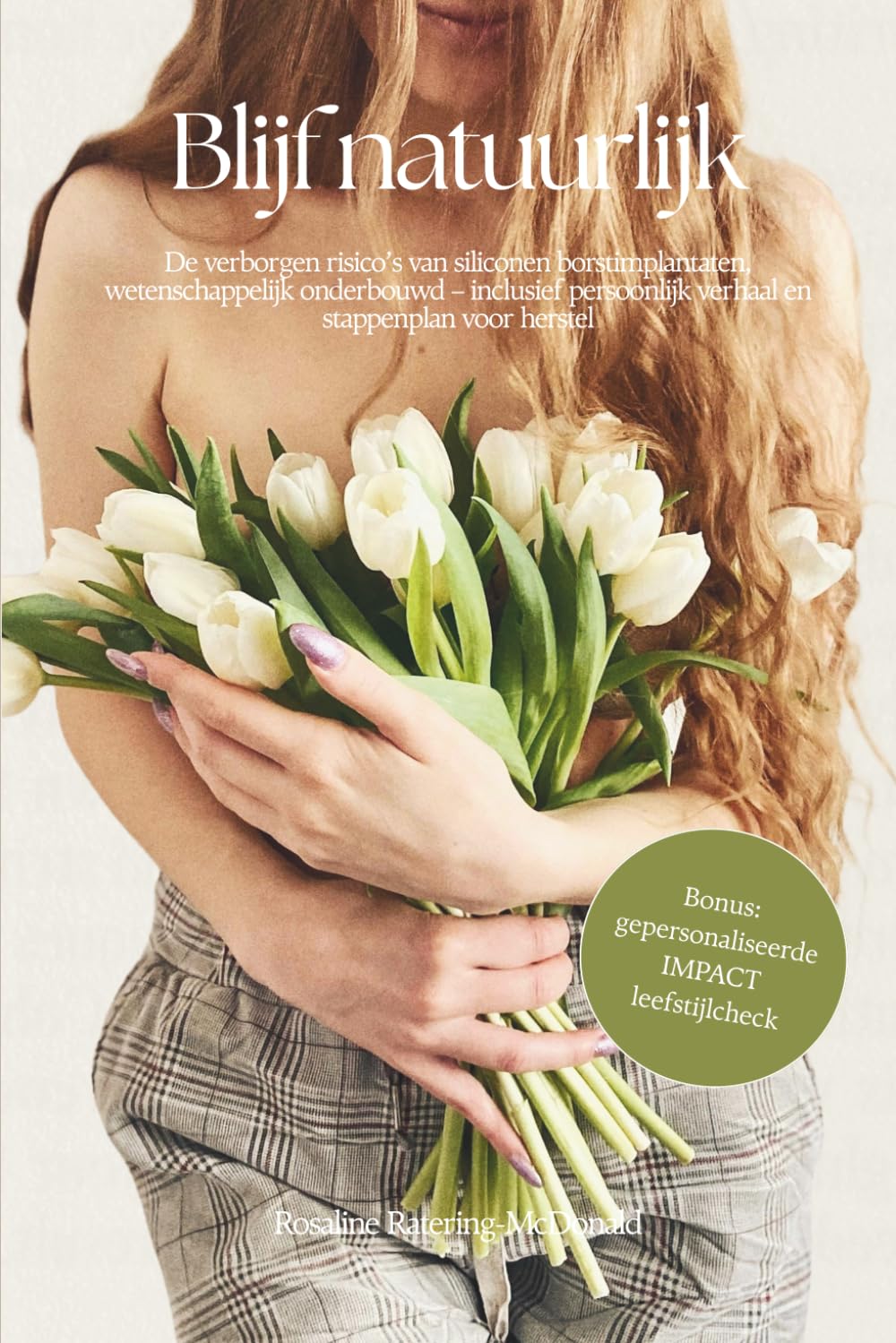 Blijf natuurlijk: Je bent mooi zoals je bent (Dutch Edition) baixar o livro de graça