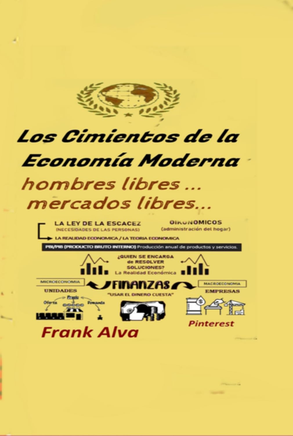 Los Cimientos De La Economía Moderna (Spanish Edition) baixar o livro de graça