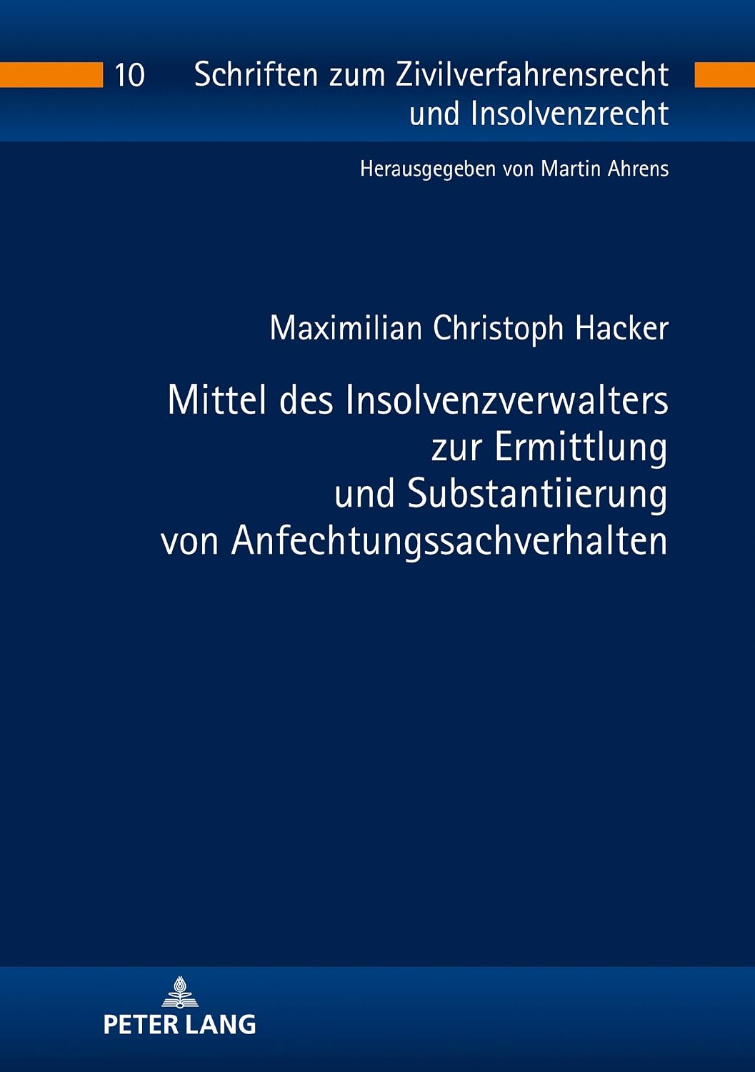Mittel des Insolvenzverwalters zur Ermittlung und Substantiierung von Anfechtungssachverhalten (German Edition) baixar livro de graça
