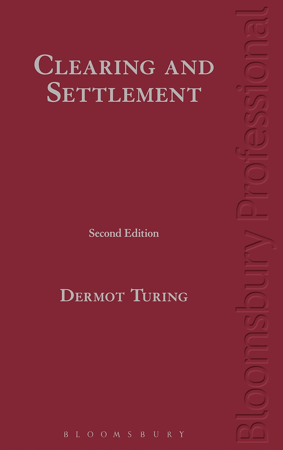 Clearing and Settlement: Second Edition (English Edition) baixar o livro de graça