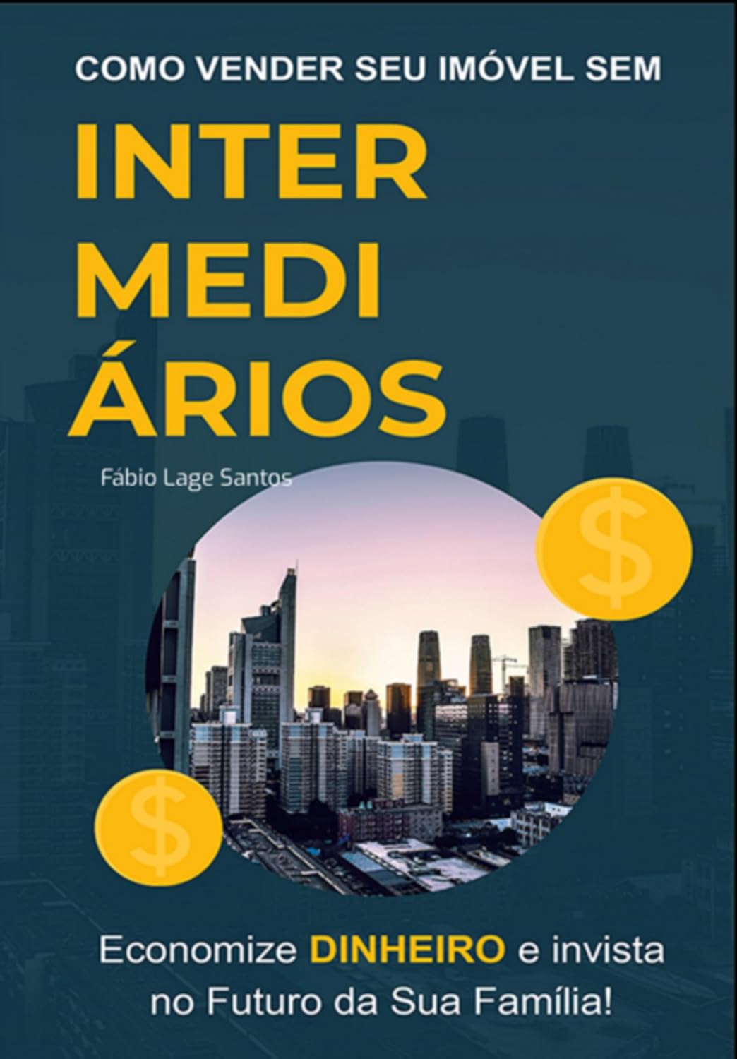 O Guia Definitivo - Como Vender Seu Imóvel Sem Intermediários. baixar livro de graça