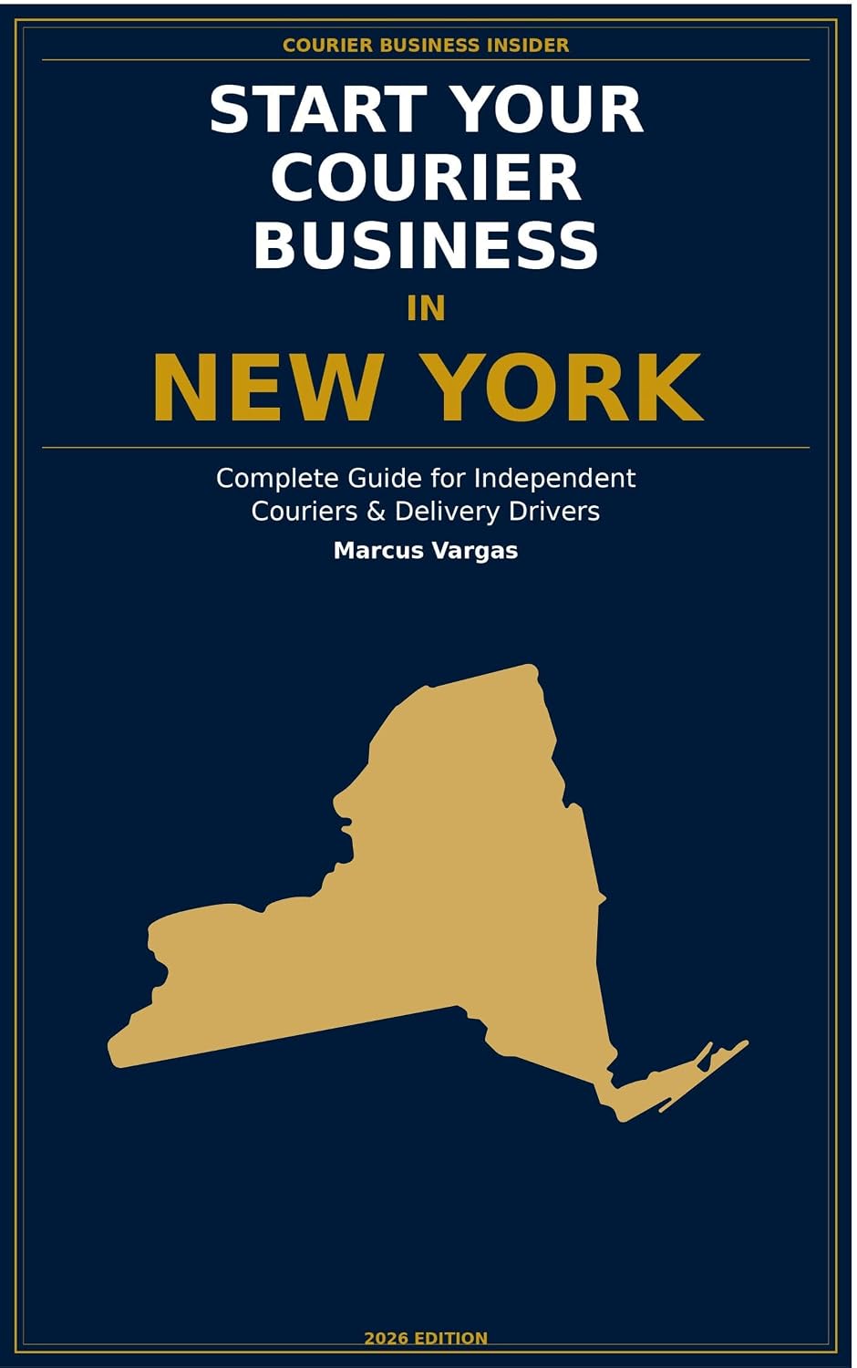 Start Your Courier Business In New York: The Complete Guide for Independent Couriers and Delivery Drivers — From Your First Decision to Your First 90 Days... Business Insider Series) (English Edition) baixar livro de graça
