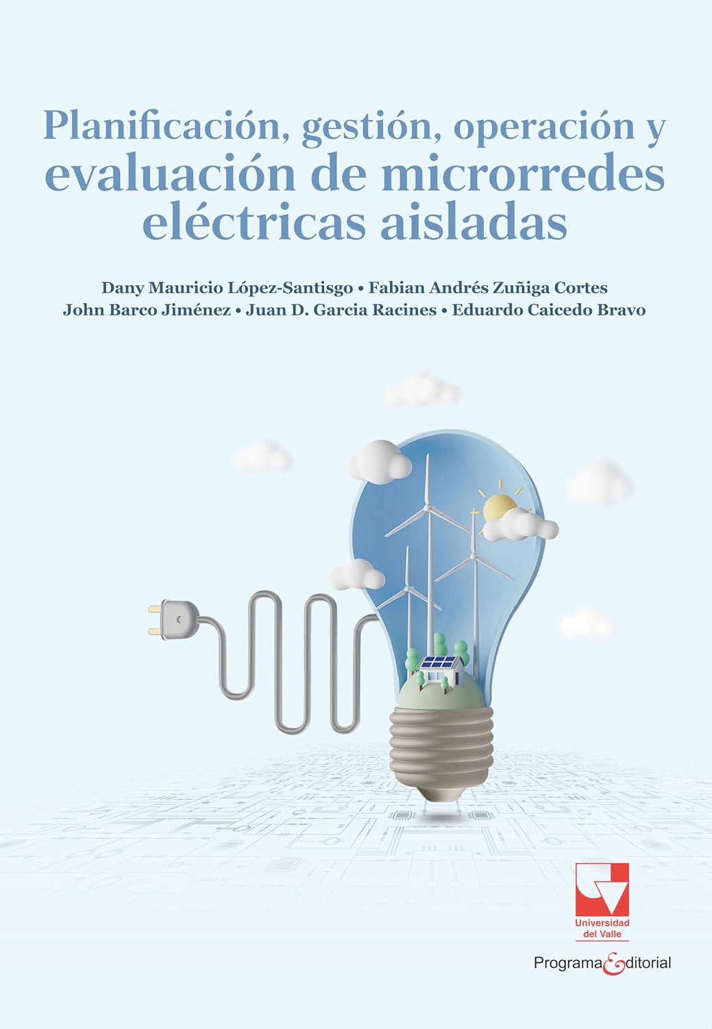 capítulo por capítulo baixar Planificación gestión, operación y evaluación de microrredes eléctricas aisladas (Spanish Edition)
