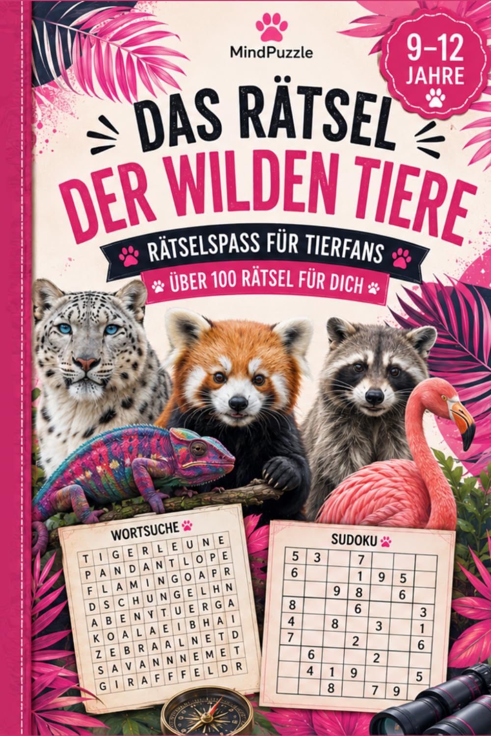 capítulo por capítulo baixar Das Rätsel der wilden Tiere: Rätselbuch – ein tolles Geschenk für Kinder und Jugendliche von 9 bis 12 Jahren (Tierisch clever) (German Edition)