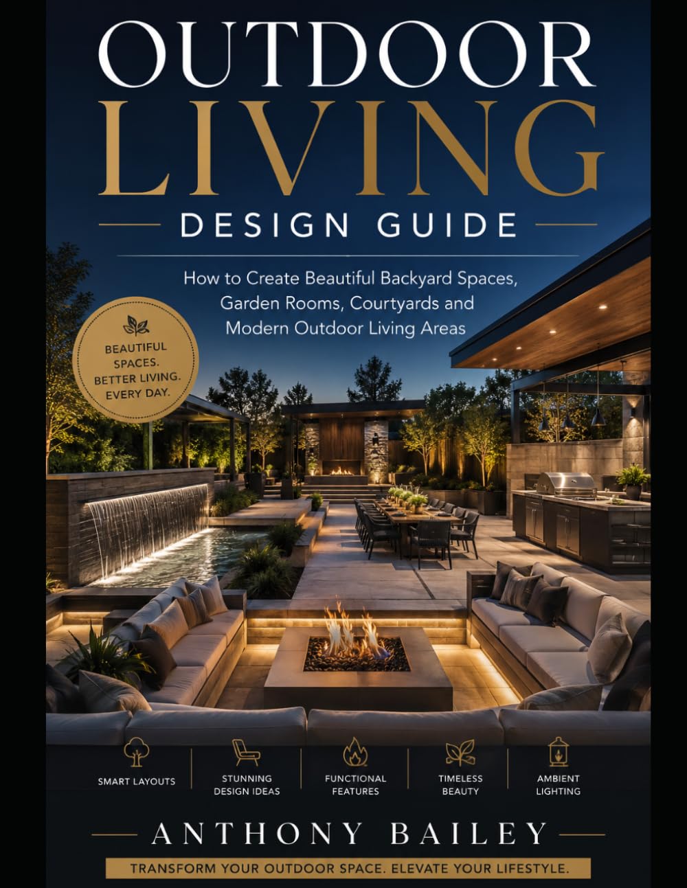 Outdoor Living Design Guide: How to Create Beautiful Backyard Spaces baixar o livro de graça