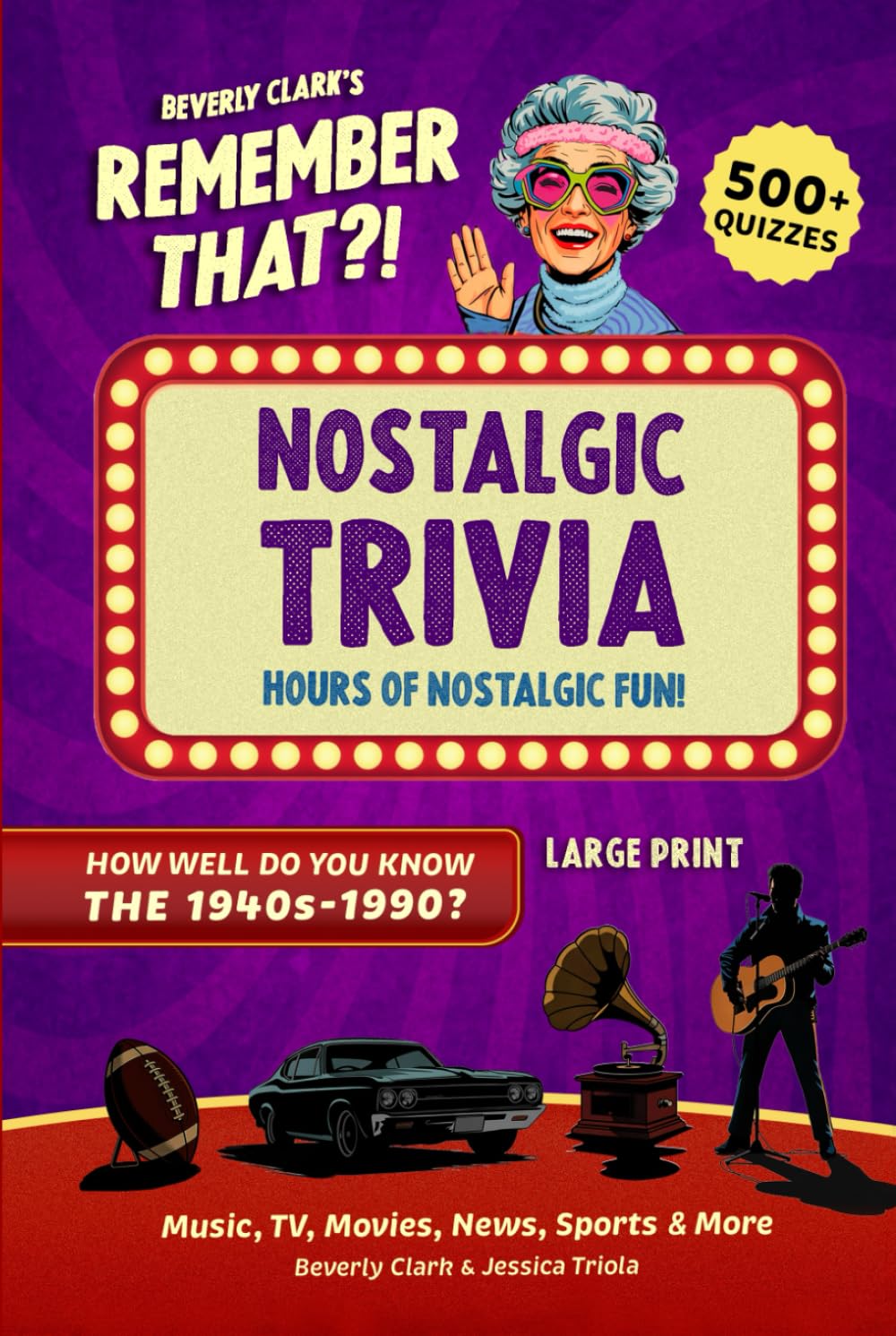 capítulo por capítulo baixar Remember That?! Nostalgic Trivia Book: Stay Sharp with 500+ Quizzes, Throwback Fun Facts, and Interesting History for Adults, Baby Boomers, and Seniors (Gifts for Women & Men)