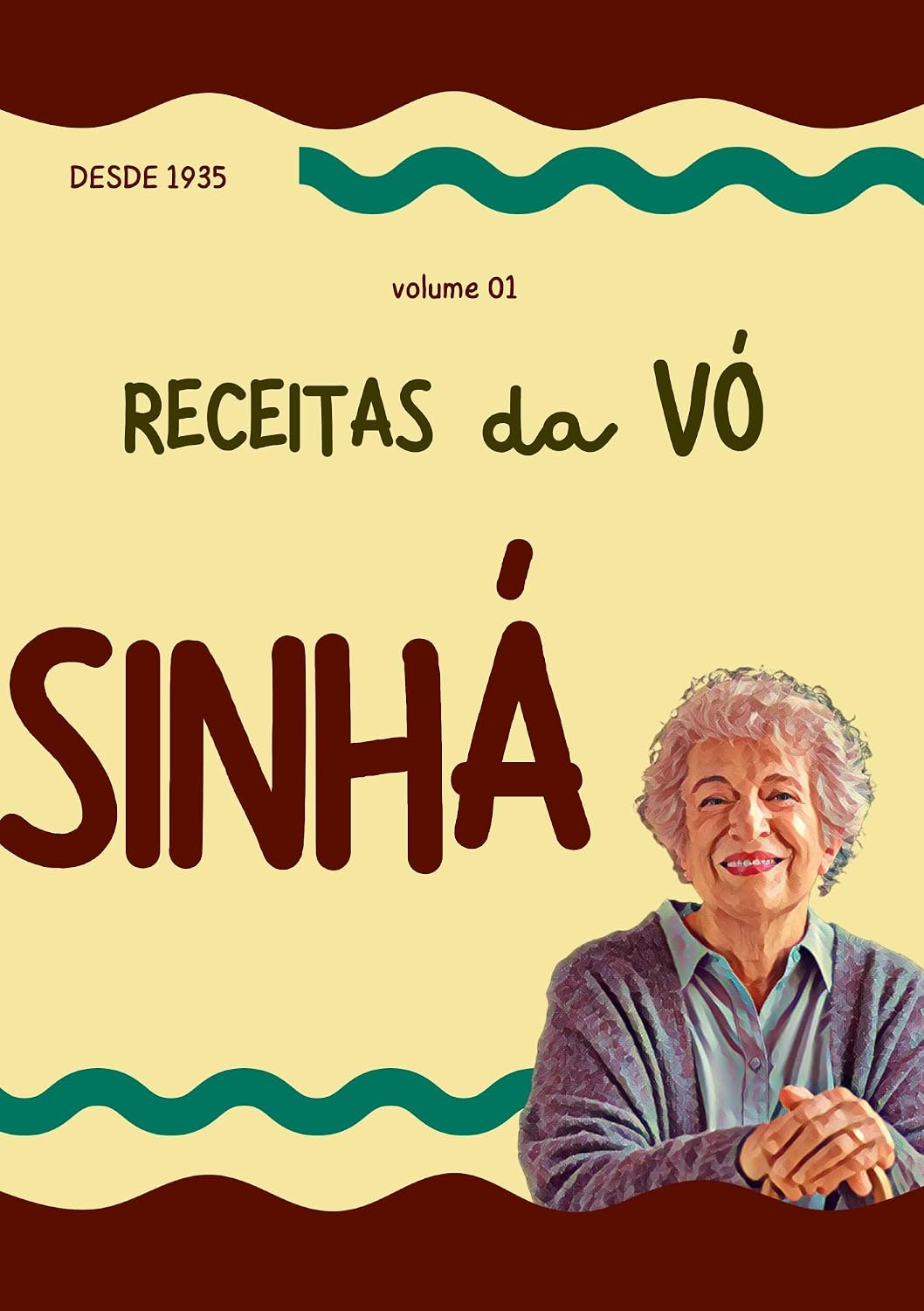 capítulo por capítulo baixar Receitas da Vó Sinhá - Vol. 1: 100 maravilhas em um livro!