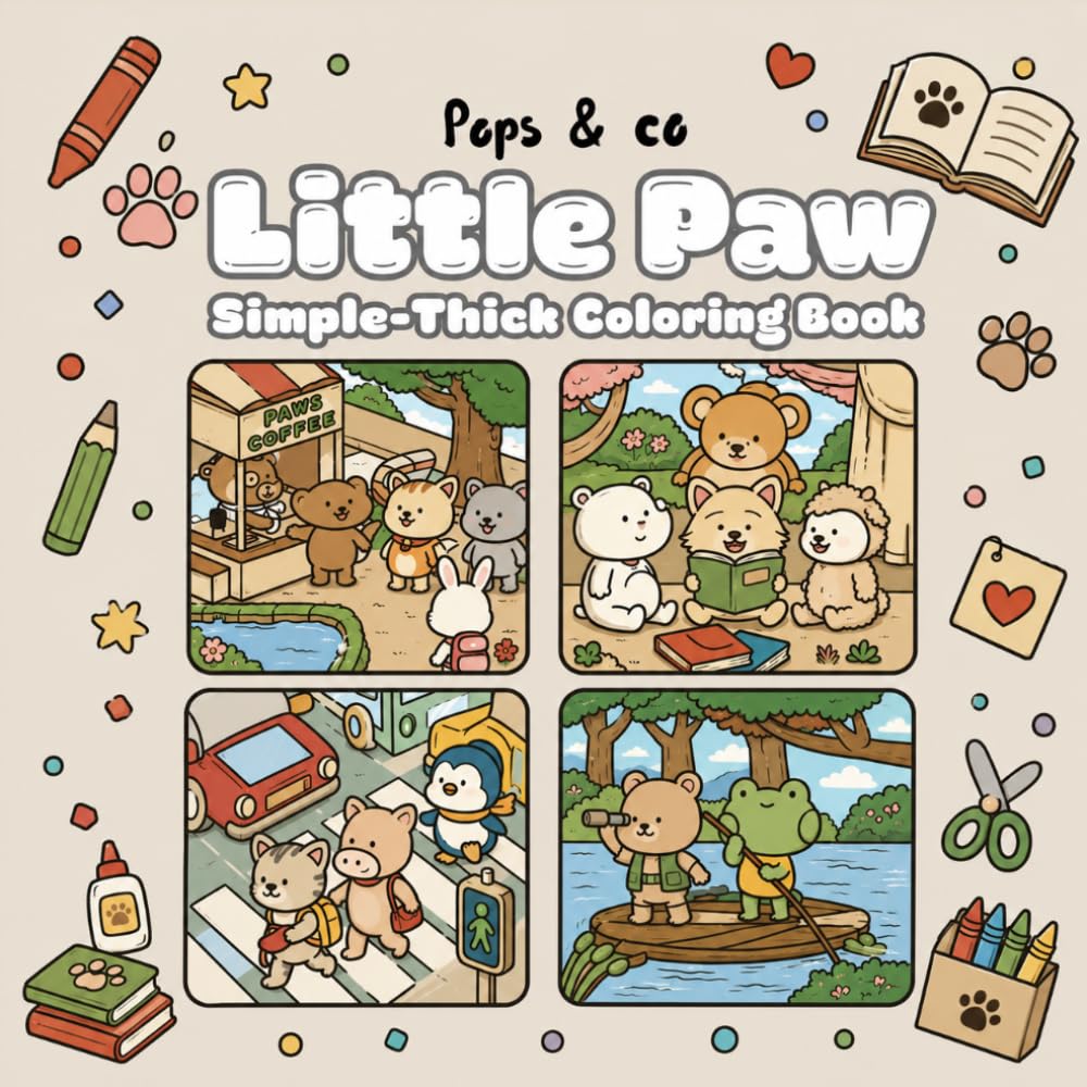 ler totalmente Little Paw:Simple-Thick Coloring Book: Cute Animals Coloring Book for Adults, Teens and Kids: Kawaii Little Bears, Animal Friends Adventures, Outdoor Fun, and Stress Relief Designs with Thick Lines
