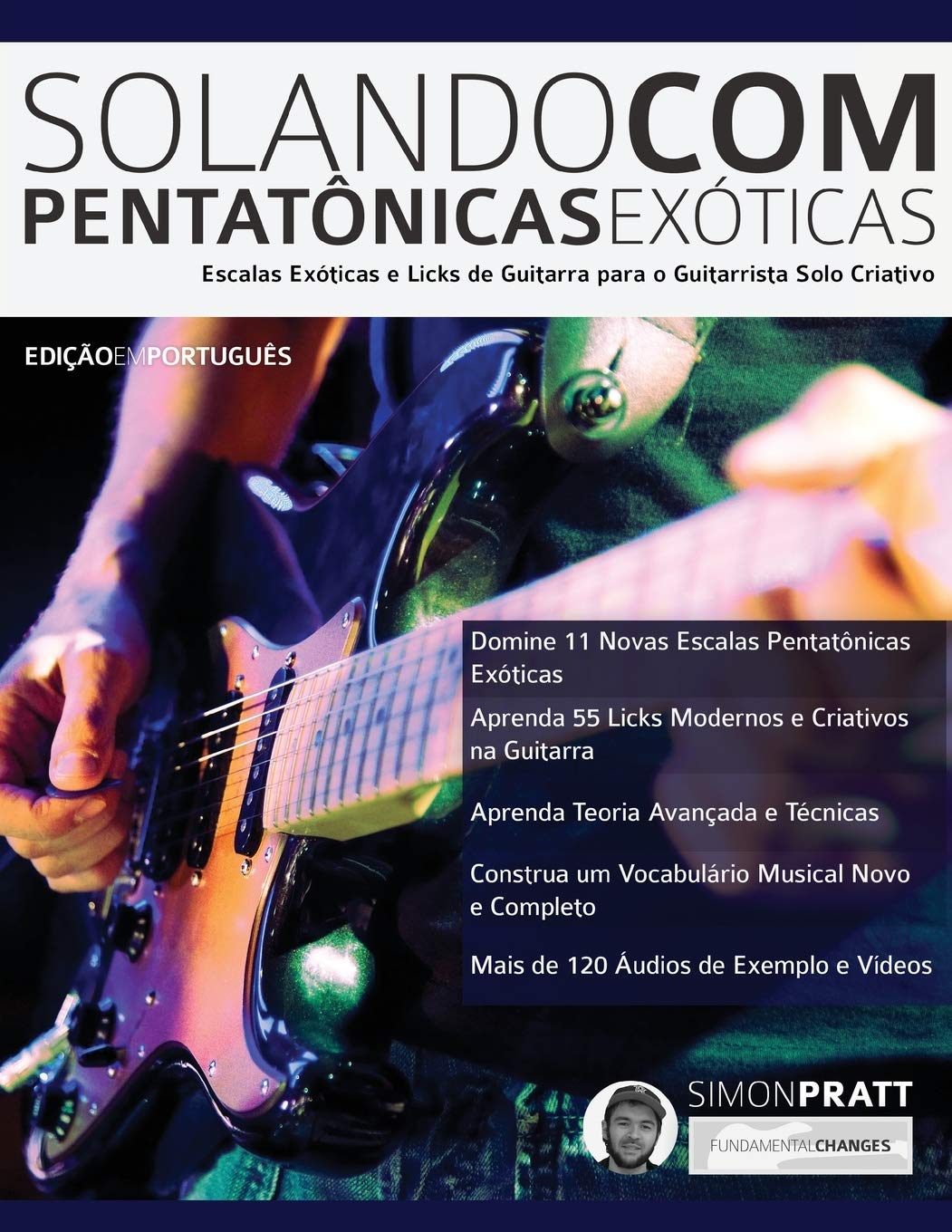 Solando Com Pentatônicas Exóticas baixar livro de graça