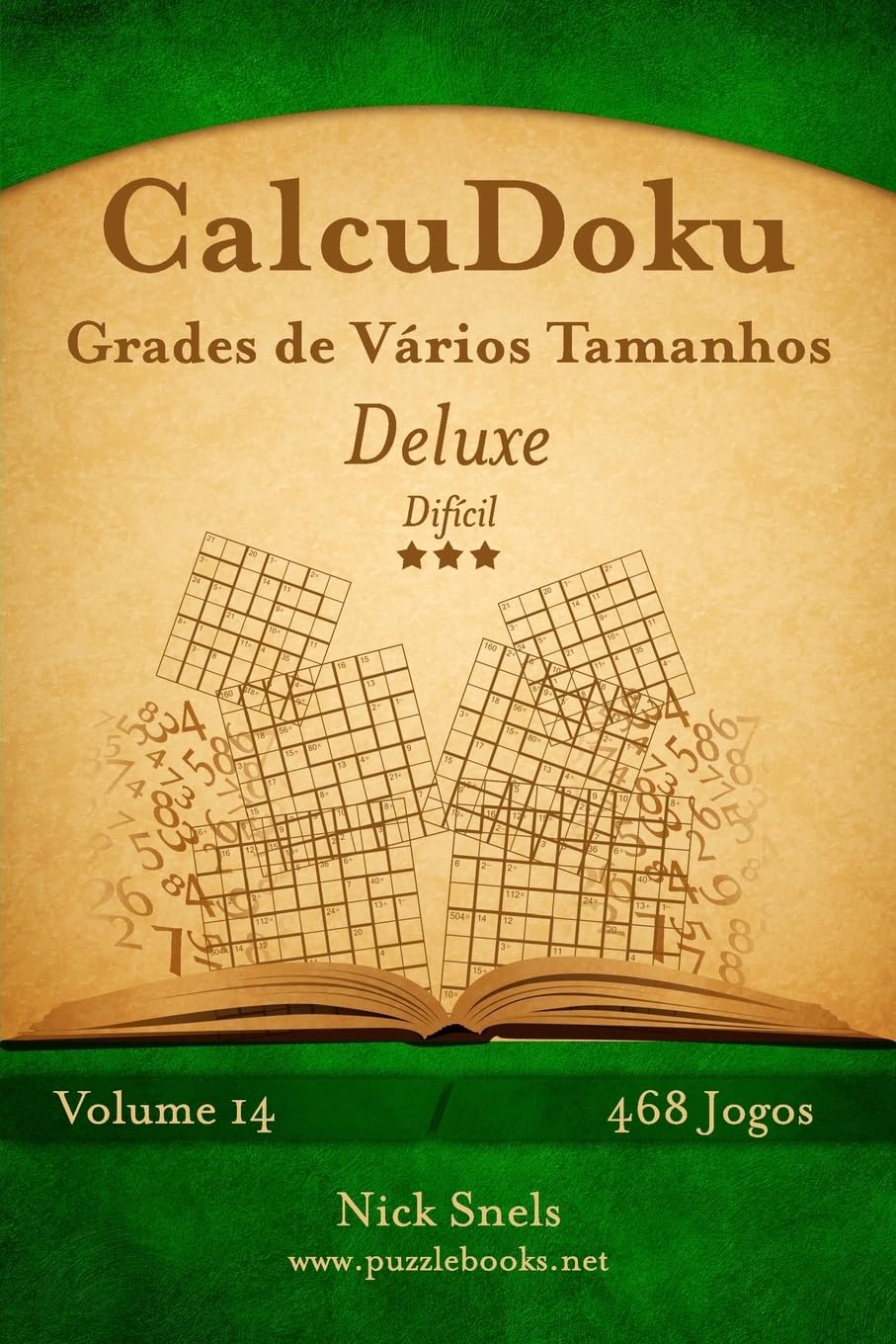 capítulo por capítulo baixar CalcuDoku Grades de Vários Tamanhos Deluxe - Difícil - Volume 14 - 468 Jogos