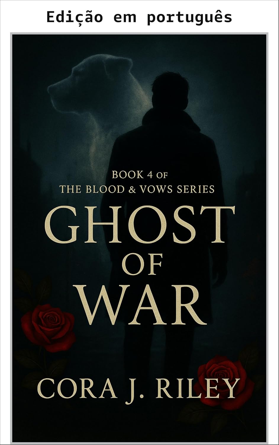 ler totalmente Fantasma da guerra (Sangue e votos Livro 4)