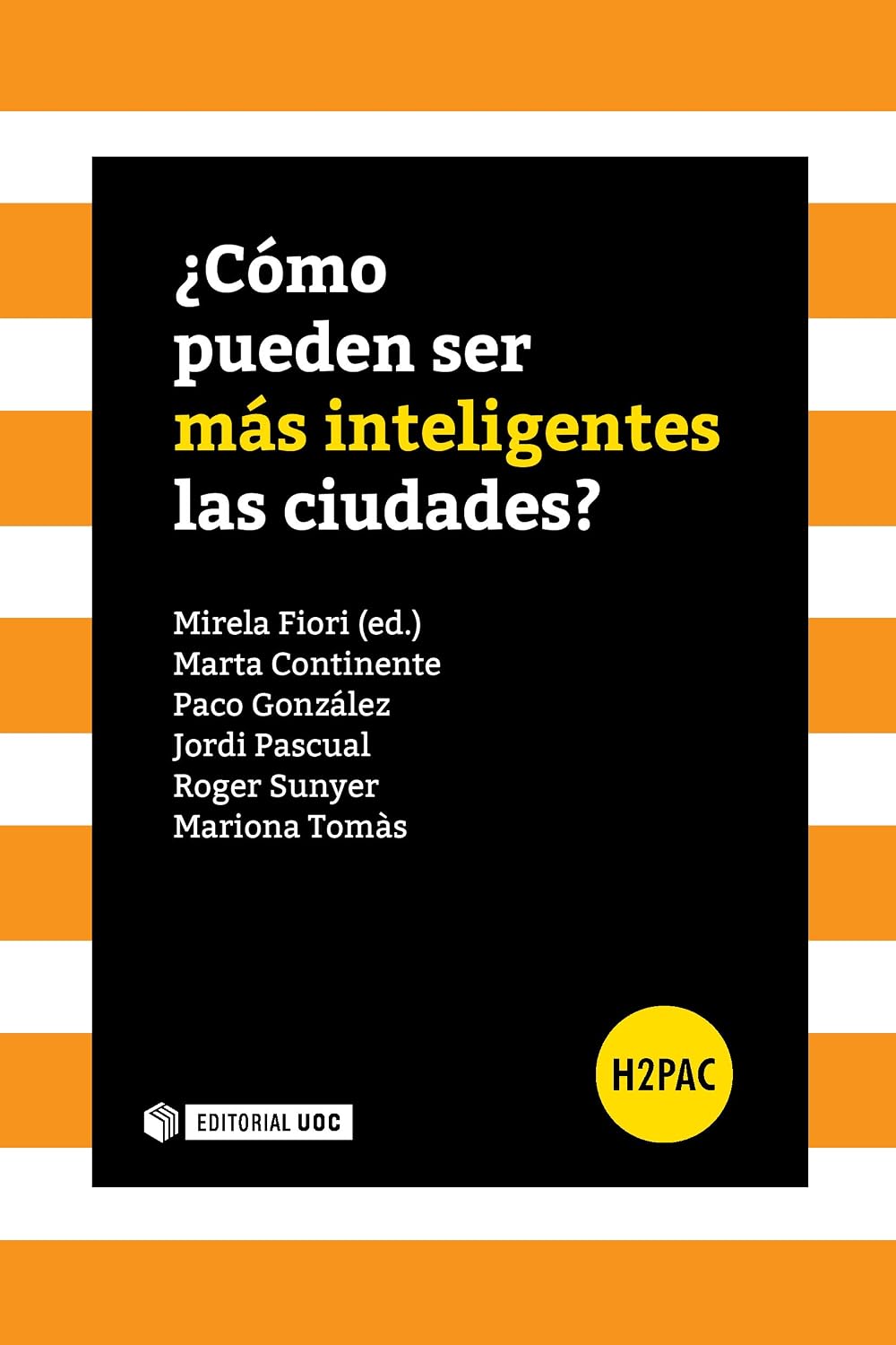 ler totalmente ¿Cómo pueden ser más inteligentes las ciudades? (Spanish Edition)