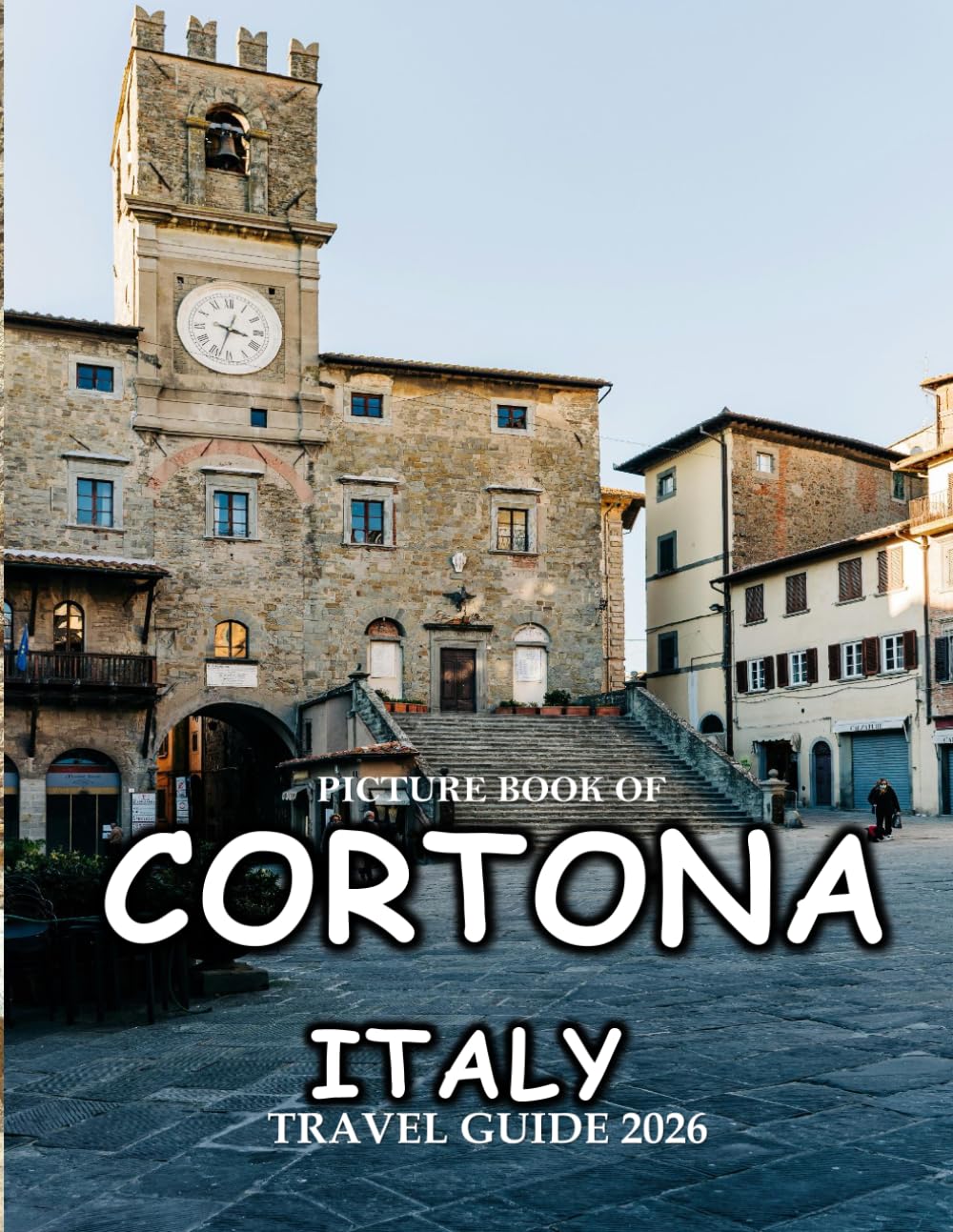 capítulo por capítulo baixar Cortona, Tuscany, Italy: Beautiful photos showing an amazing country, its architecture and unique charm-perfect for travel lovers.