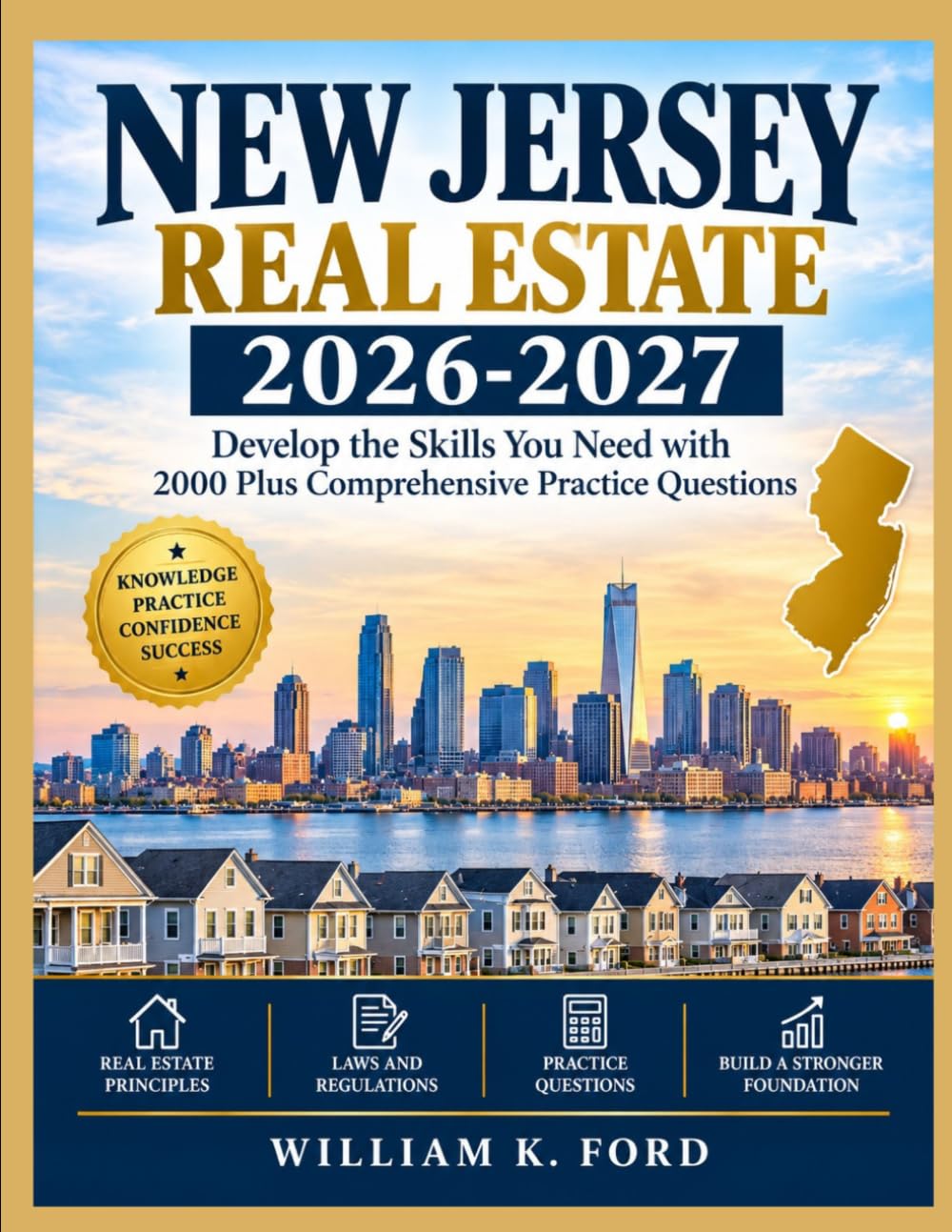 ler totalmente NEW JERSEY REAL ESTATE 2026-2027: Develop the Skills You Need with 2000 Plus Comprehensive Practice Questions
