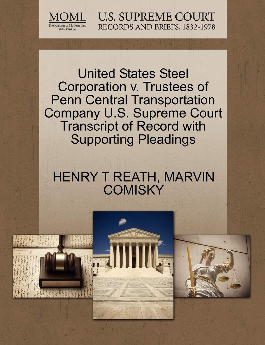 United States Steel Corporation v. Trustees of Penn Central Transportation Company U.S. Supreme Court Transcript of Record with Supporting Pleadings baixar o livro de graça