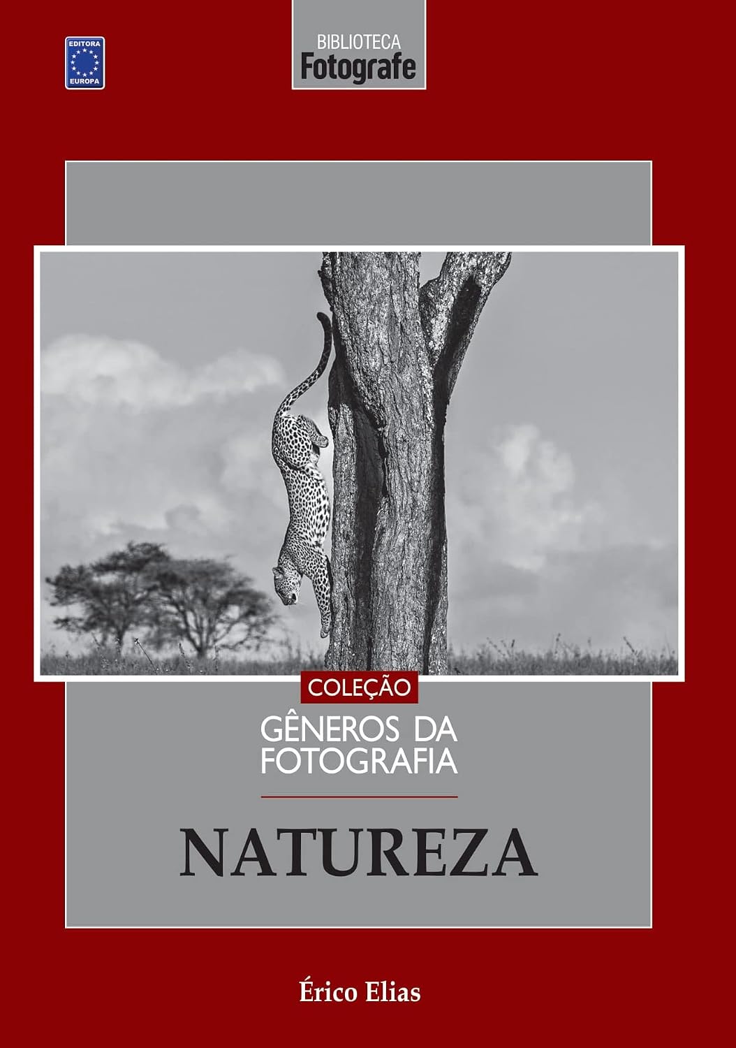 Coleção Gêneros da Fotografia - Natureza baixar o livro de graça