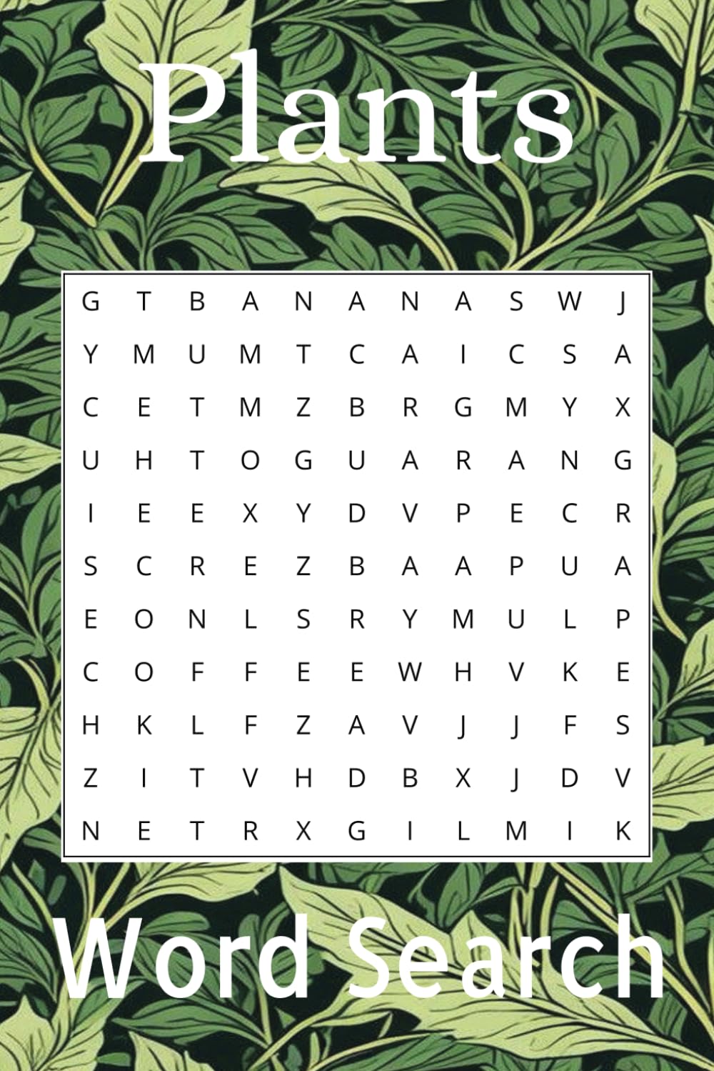 Plant Word Search Puzzle Book: Word Searches with Easy to read print about Plants and More | 6x9 inches, 110 pages | 50+ Puzzles... Gift for Vacations, Holidays and Free Times baixar livro de graça