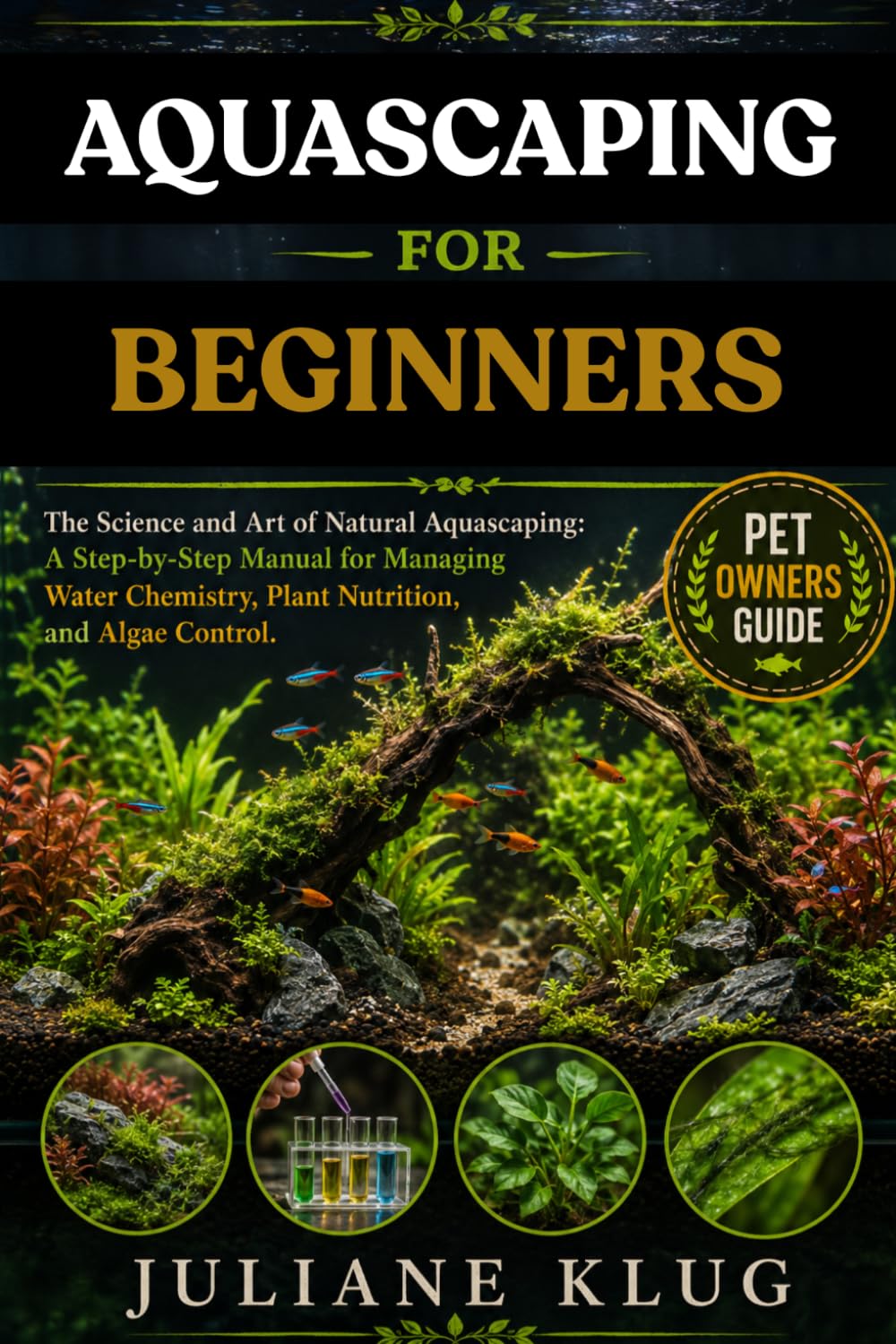 capítulo por capítulo baixar Aquascaping for Beginners: The Science and Art of Natural Aquascaping: A Step-by-Step Manual for Managing Water Chemistry, Plant Nutrition, and Algae Control.