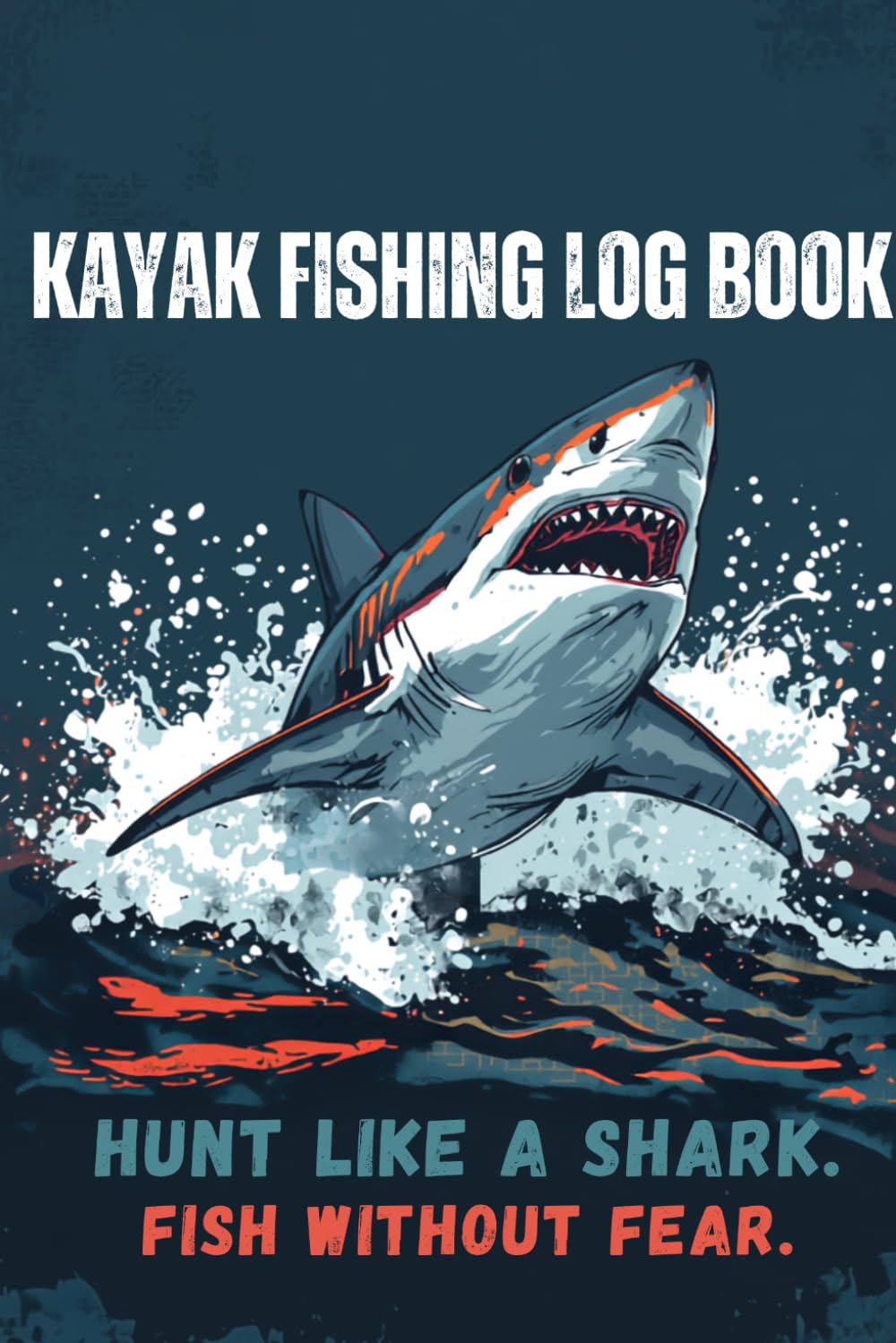 Kayak Fishing Log Book: A Complete Angler's Journal for Tracking Trips, Tides, Catches & Safety Checklists — Gift for Kayak Fishermen baixar o livro de graça