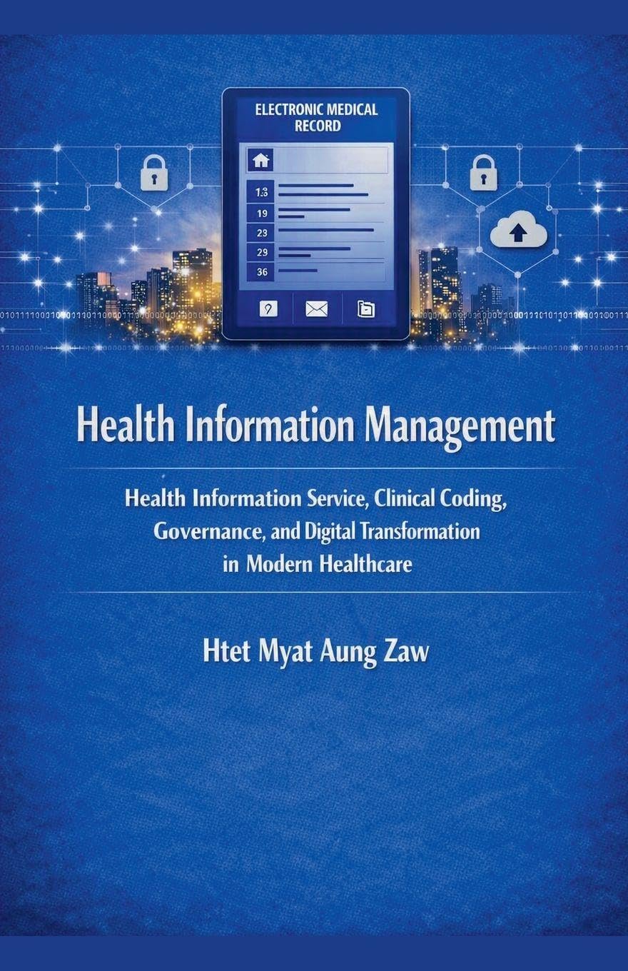 Health Information Management - Health Information Service, Clinical Coding, Governance, and Digital Transformation in Modern Healthcare baixar livro de graça