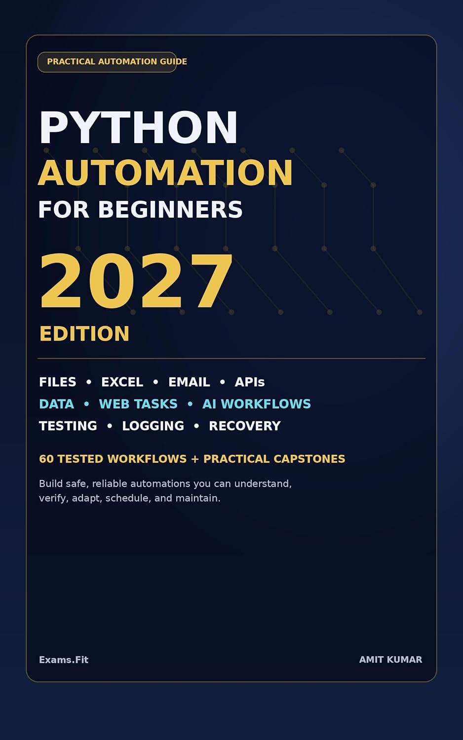 capítulo por capítulo baixar Python Automation for Beginners: 2027 Edition: Practical Scripts for Files, Excel, Email, APIs, Web Tasks, Data Processing, AI Workflows, and Everyday Productivity (English Edition)