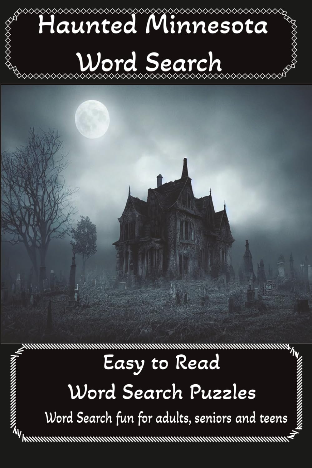 Haunted Minnesota Word Search Puzzles: Easy and Fun for Adults, Seniors and Teens baixar o livro de graça