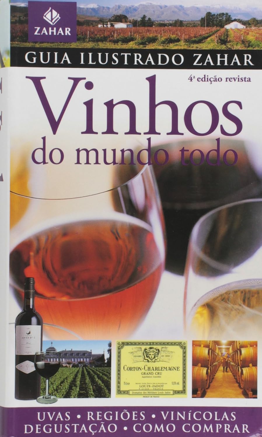 capítulo por capítulo baixar Guia Ilustrado Zahar De Vinhos Do Mundo Todo - Coleção Guia Ilustrado Zahar