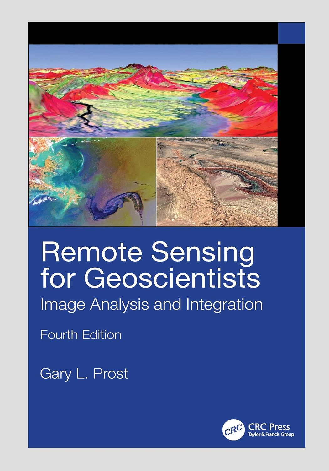 Remote Sensing for Geoscientists: Image Analysis and Integration (English Edition) baixar o livro de graça