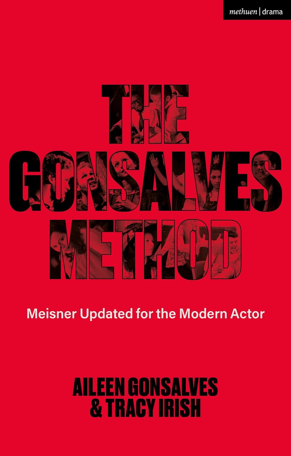 ler totalmente The Gonsalves Method: Meisner Updated for the Modern Actor (English Edition)