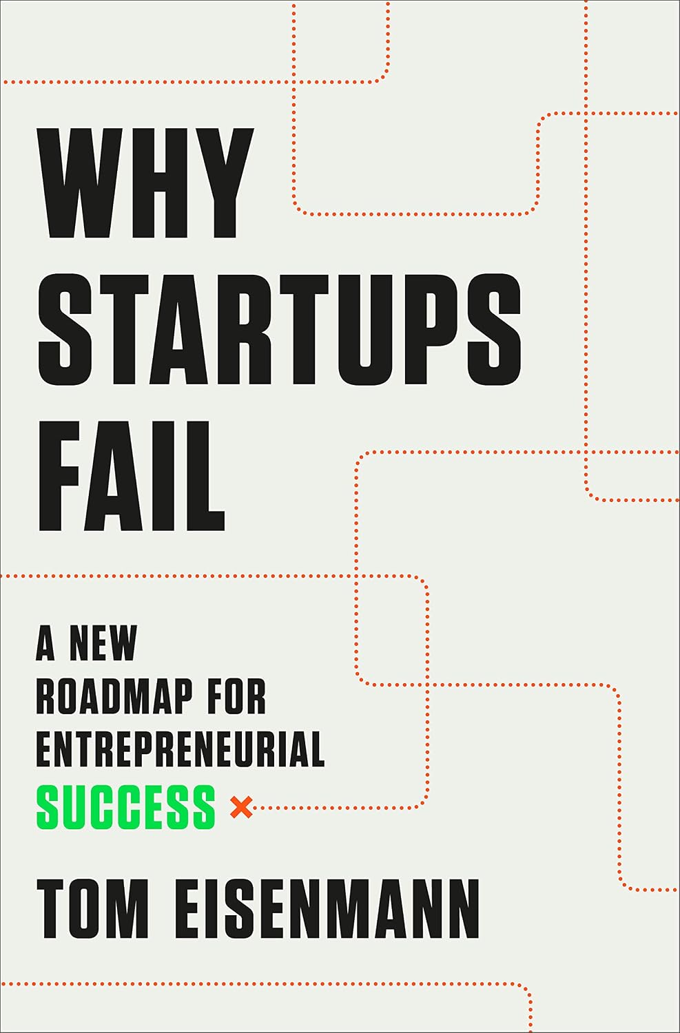 Why Startups Fail: A New Roadmap for Entrepreneurial Success (English Edition) baixar livro de graça