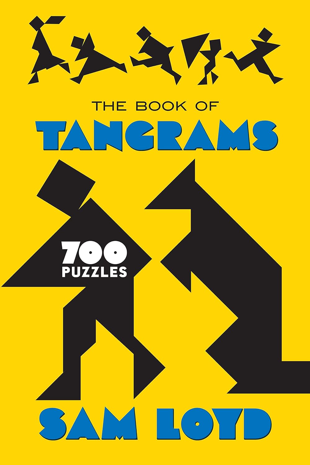 The Book of Tangrams: 700 Puzzles baixar o livro de graça